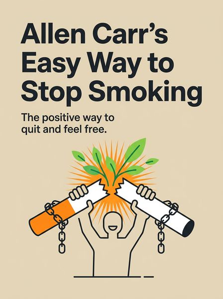 Allen Carr's Easy Way to Stop Smoking