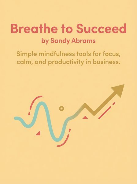Breathe to Succeed
