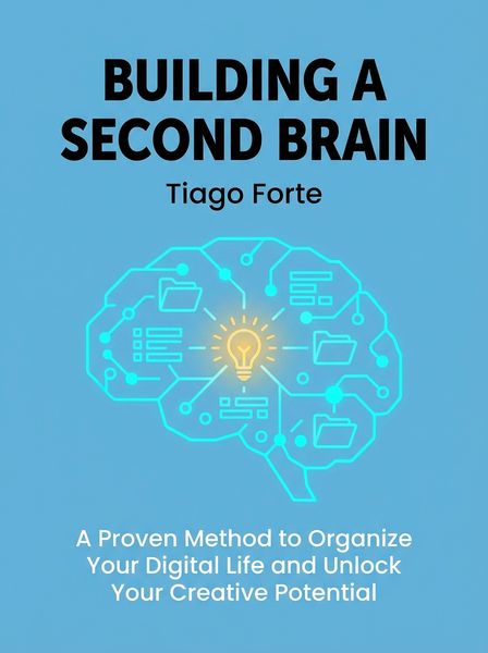 Building a Second Brain