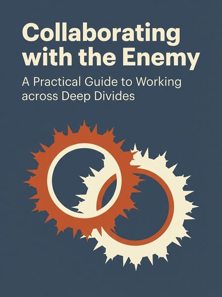 Collaborating with the Enemy