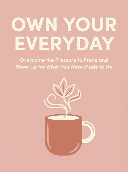 Own Your Everyday