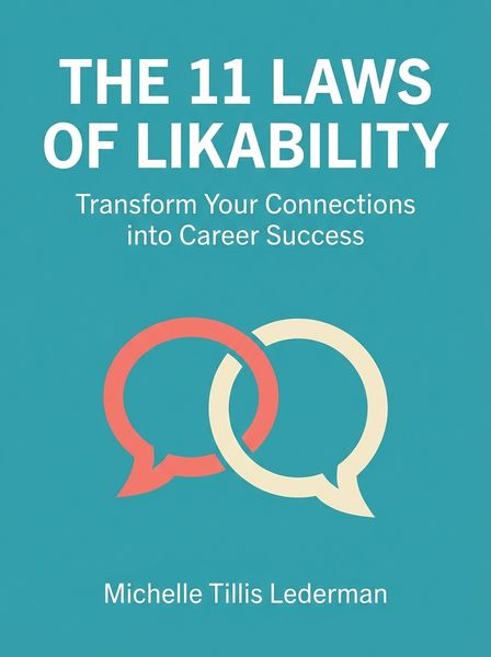 The 11 Laws of Likability