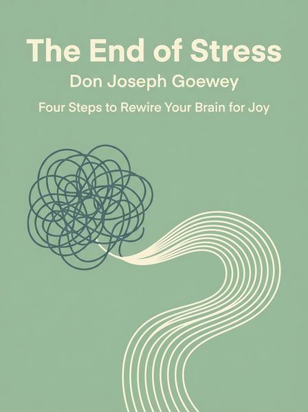 The End of Stress