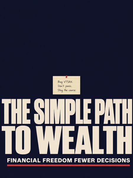 The Simple Path to Wealth