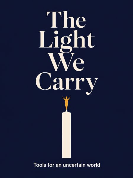 The Light We Carry
